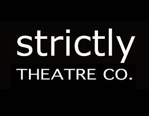 strictly theatre company